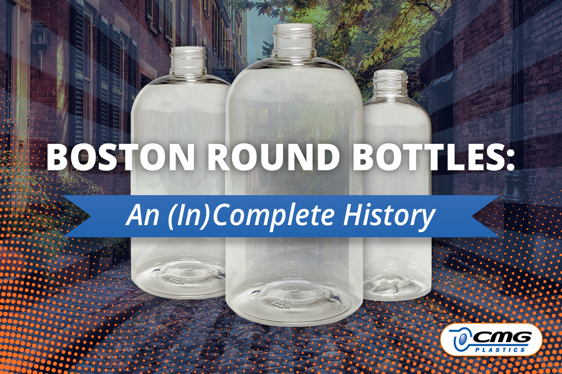 Boston Round Bottles - High Quality - Contact CMG Plastics